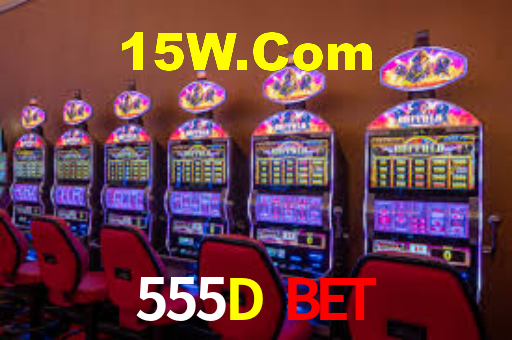 555D Bet