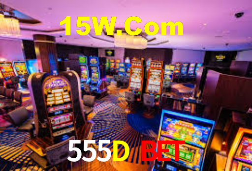 555D Bet